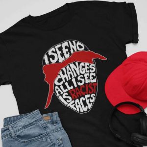 I See No Changes Tupac Shakur T Shirt, Premium Shirt