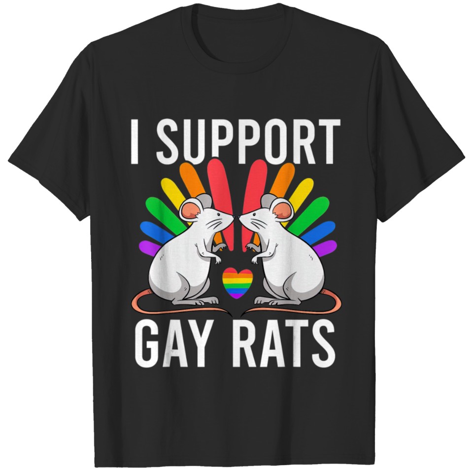 I Support Gay Rats Sarcastic Lgbt Gay Lesbian T-Shirt