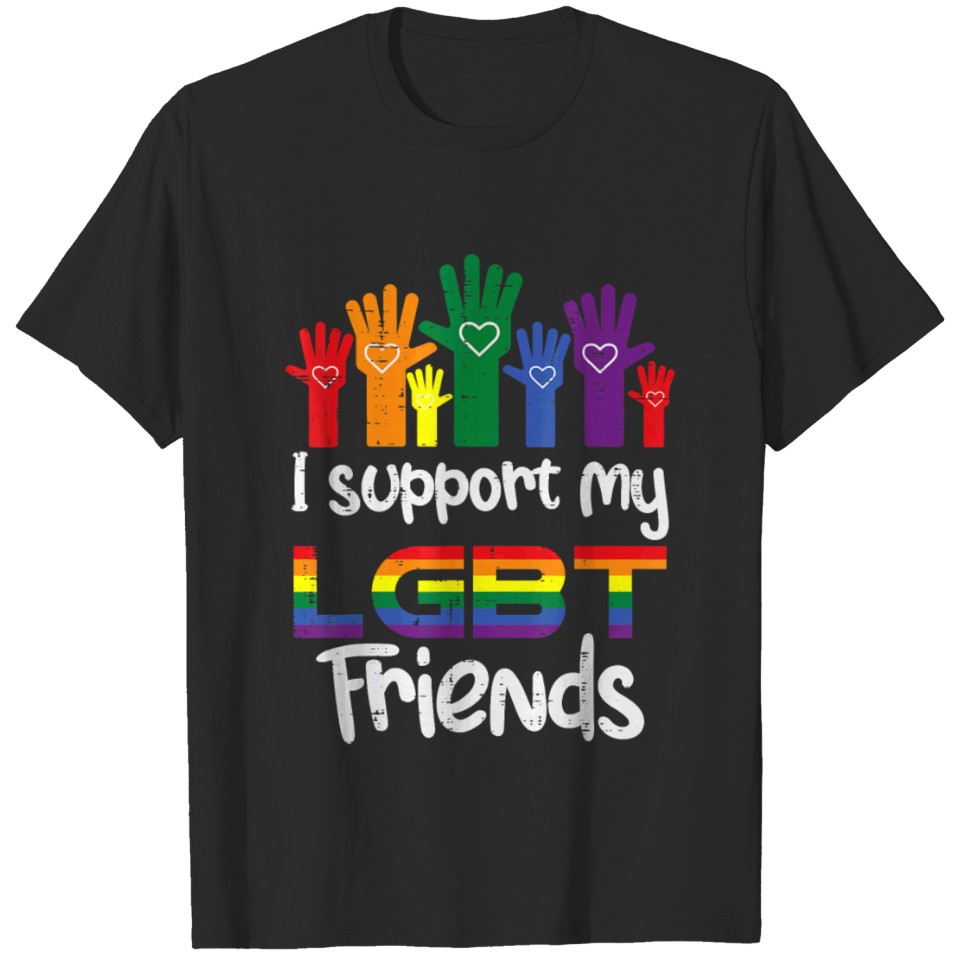 I Support My Lgbt Friends Gay Pride Lgbtq T-Shirt
