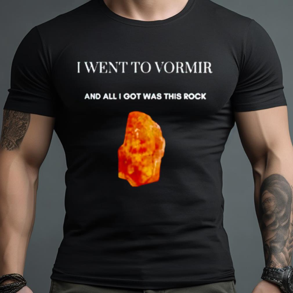 I Went To Vormir And All I Got Was This Rock Shirt, Premium Shirt, Rock Shirt