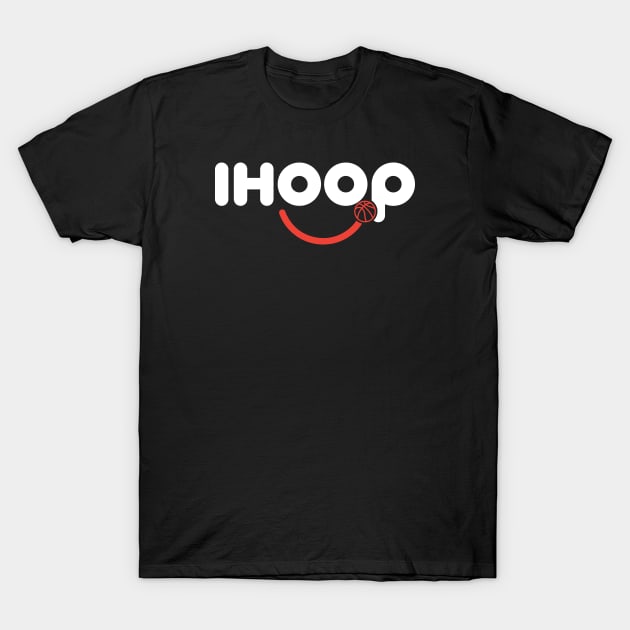 Ihoop! T-Shirt