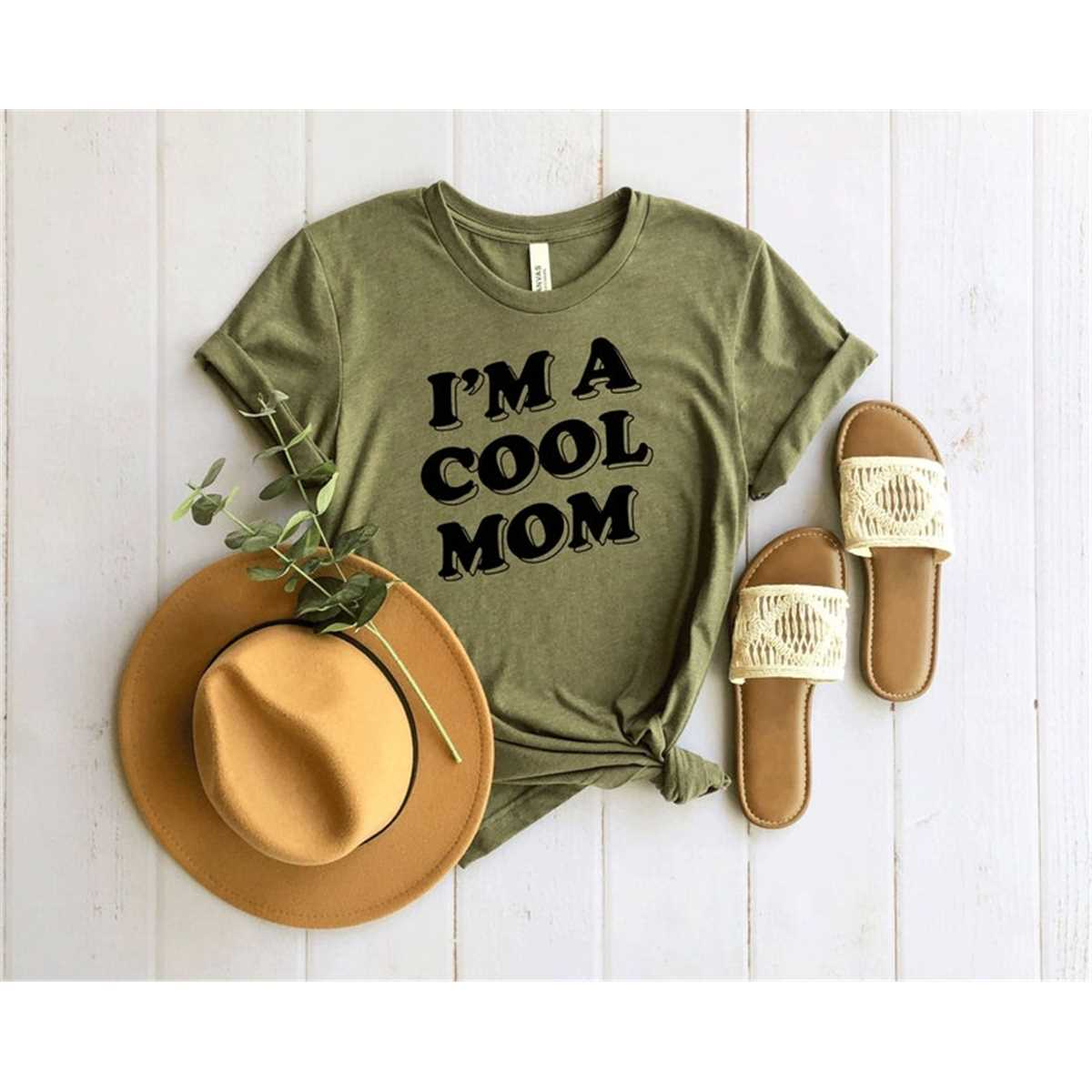 I'M A Cool Mom T-Shirt, Mom Shirt, Mama Shirt, Premium Shirt