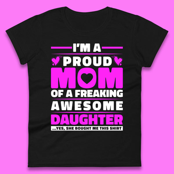 I'M A Proud Mom Shirt, Mom Shirt, Mama Shirt, Mother's Day Shirt, Shirt For Mom