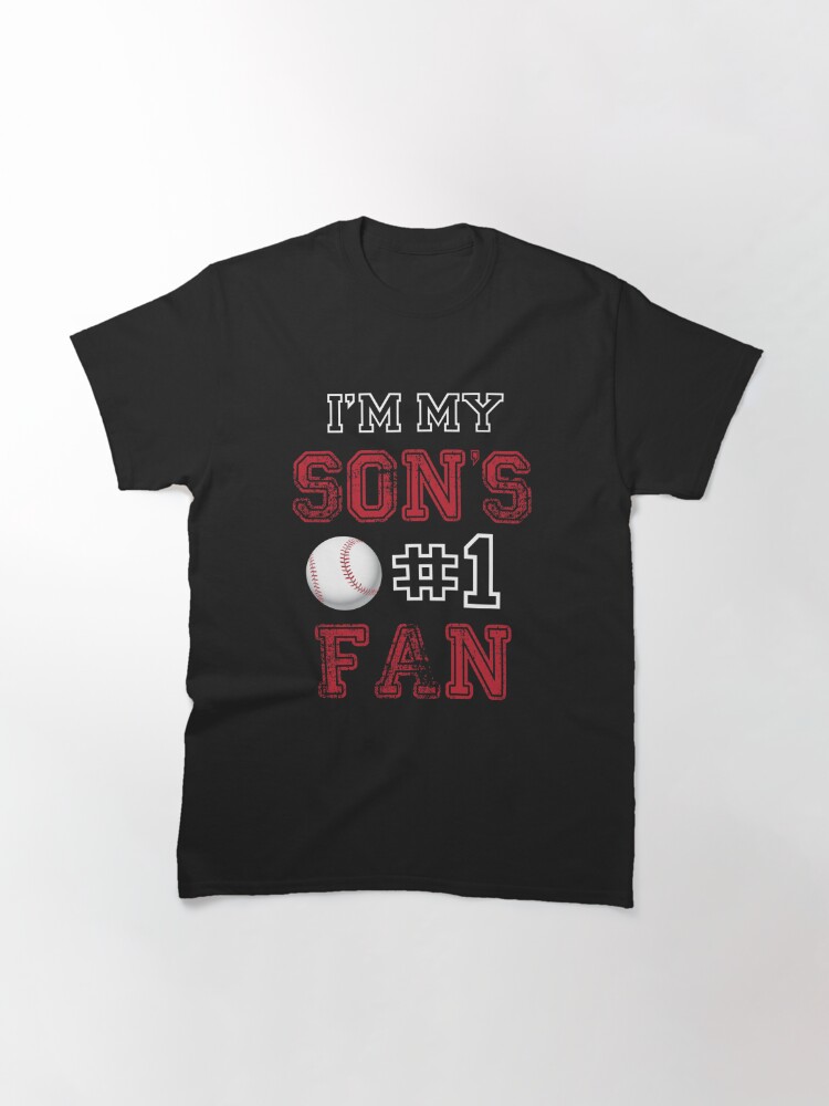 Im My Son'S #1 Fan Classic T-Shirt July 4Th Tshirt, July 4Th Tee, Independence Premium Shirt