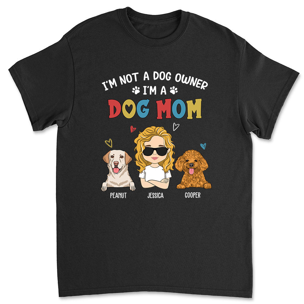 Im Not A Dog Owner T-Shirts