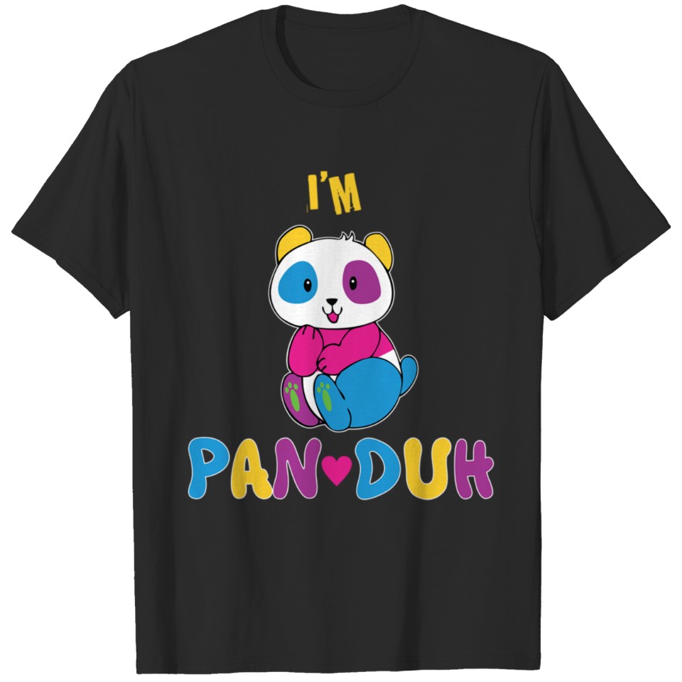 I'M Pan Duh Pansexual Panda Funny Lgbt Pride T-Shirt