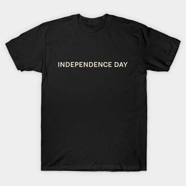 Independence Day On This Day Perfect Day T-Shirt July 4Th Tshirt, July 4Th Tee, Independence Premium Shirt