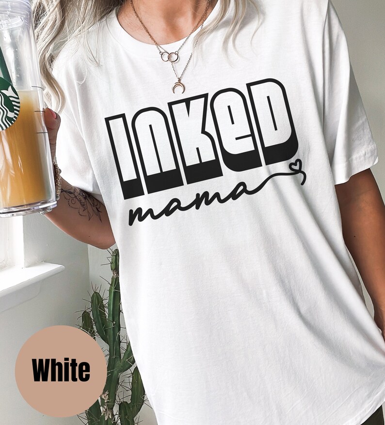 Inked Mama Shirt, Mom Shirt, Mama T- Shirt, Premium Shirt
