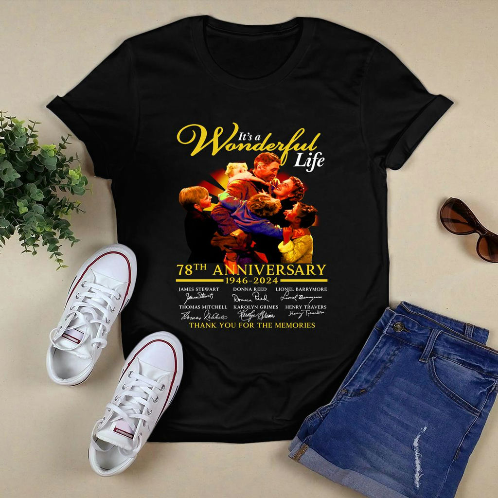 It& 8217;S A Wonderful Life 78Th Anniversary 1946 2024 Thank You For The Memories Shirt, Premium Shirt
