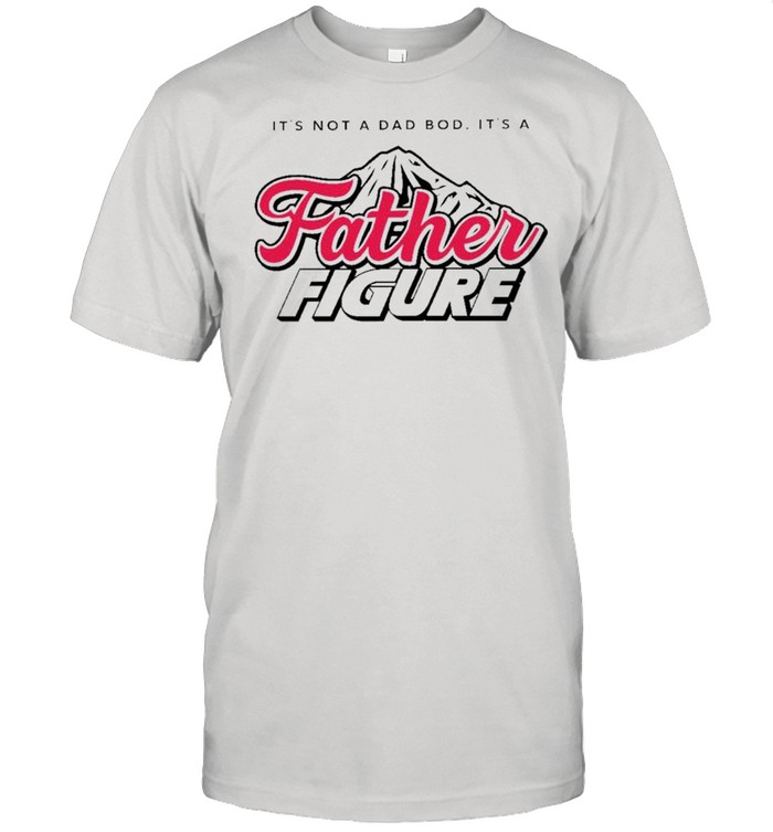 It?S Not A Dad Bod It?S A Father Figure Coors Lighshirt, Premium Shirt