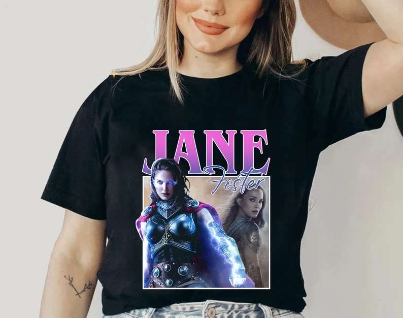 Jane Foster Thor Movie For Men And Women Shirt, Premium Shirt