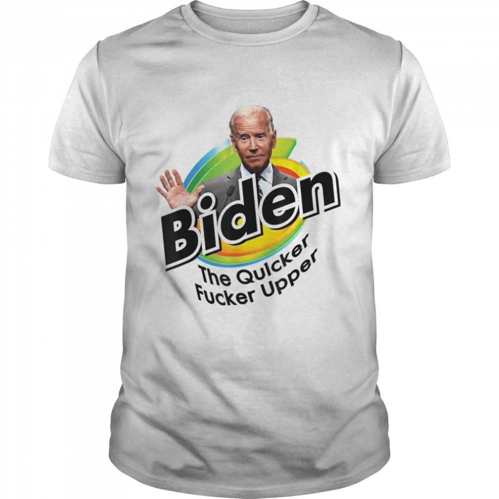 Joe Biden The Quicker Upper Funny Creepy Joe Sniffer Shirt, Premium Shirt