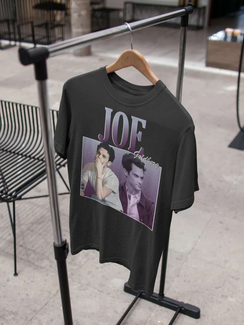 Joe Goldberg You Movie Shirt, Premium Shirt