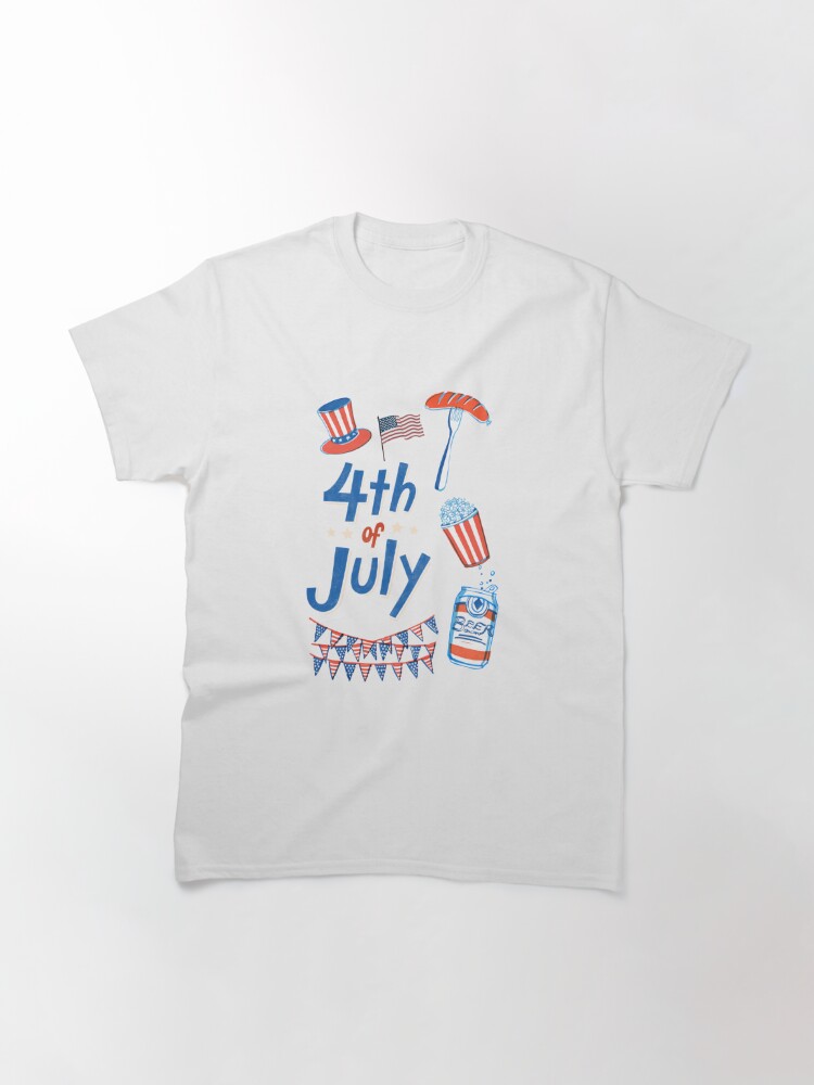 July 4Th Classic T-Shirt July 4Th Tshirt, July 4Th Tee, Independence Premium Shirt