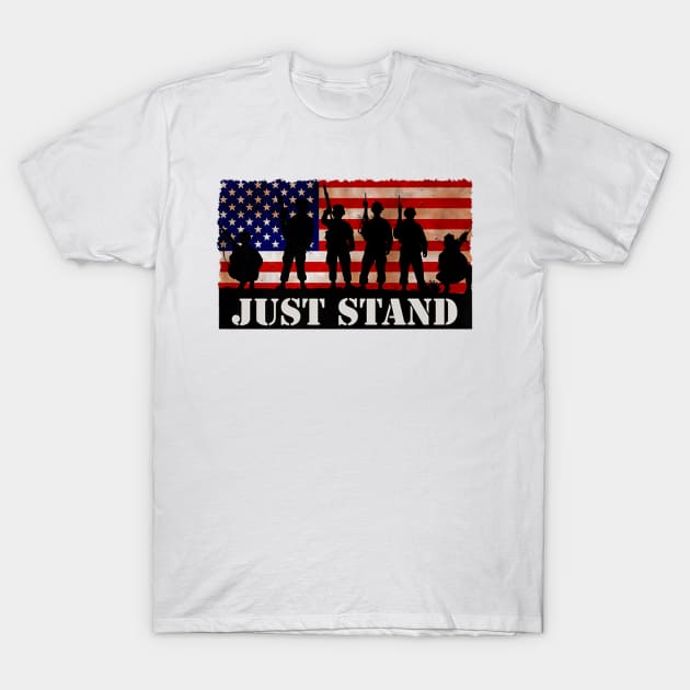 Just Stand For The American Flag National Anthem Patriot T-Shirt July 4Th Tshirt, July 4Th Tee, Independence Premium Shirt