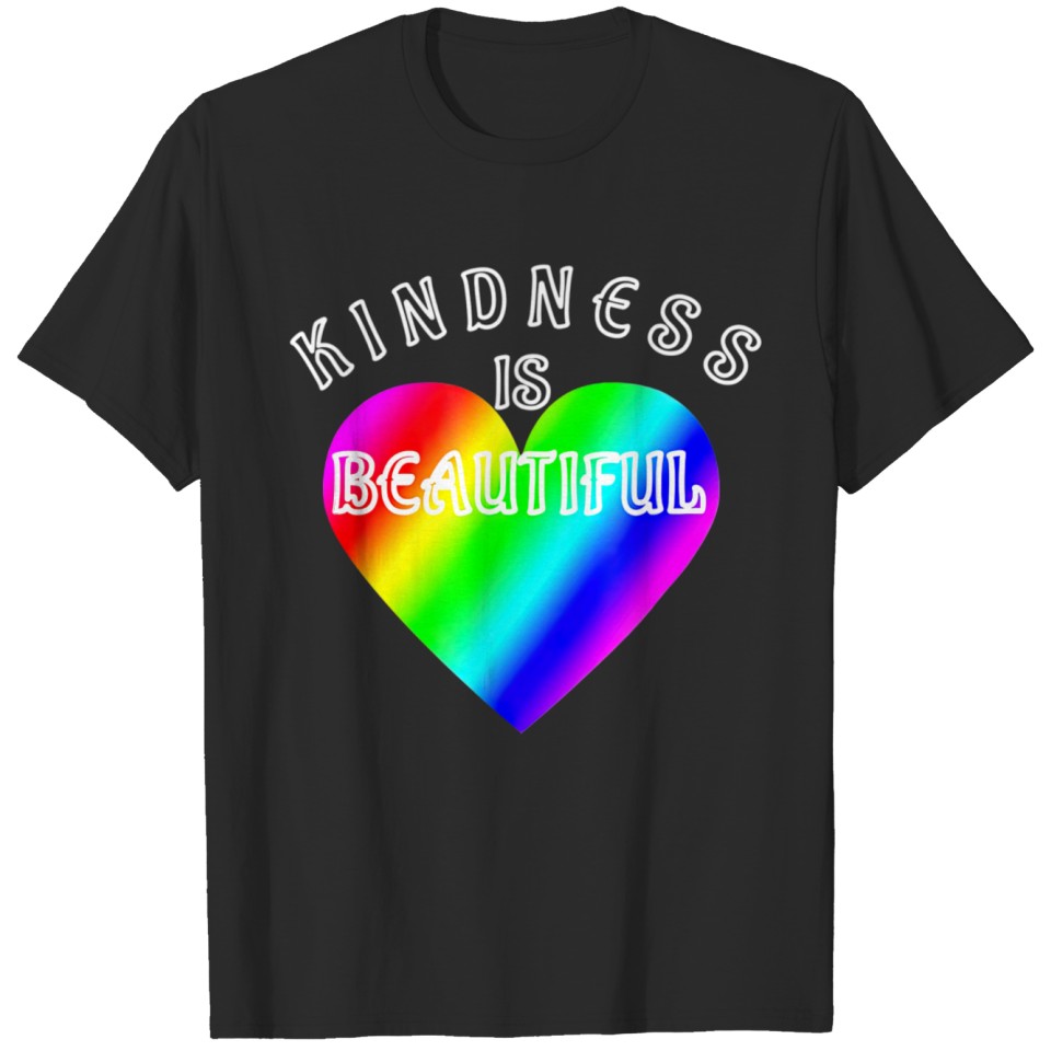 Kindness Is Beautiful Rainbow Heart Love Lgbt Flag T-Shirt