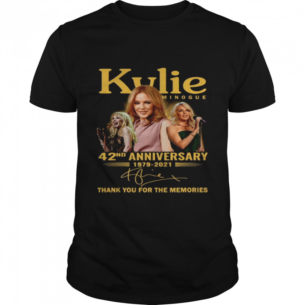 Kylie Minogue 42Nd Anniversary 1979 Thank You For The Memories Signature Shirt, Premium Shirt