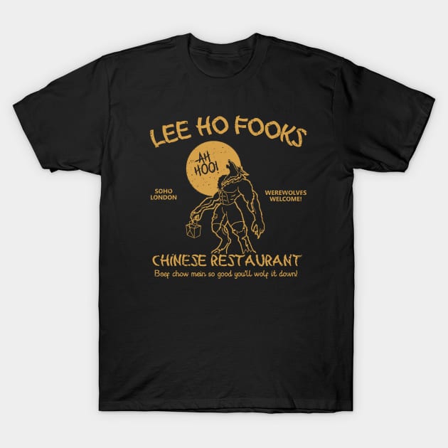 Lee Ho Fooks Chinese Restaurant T-Shirt