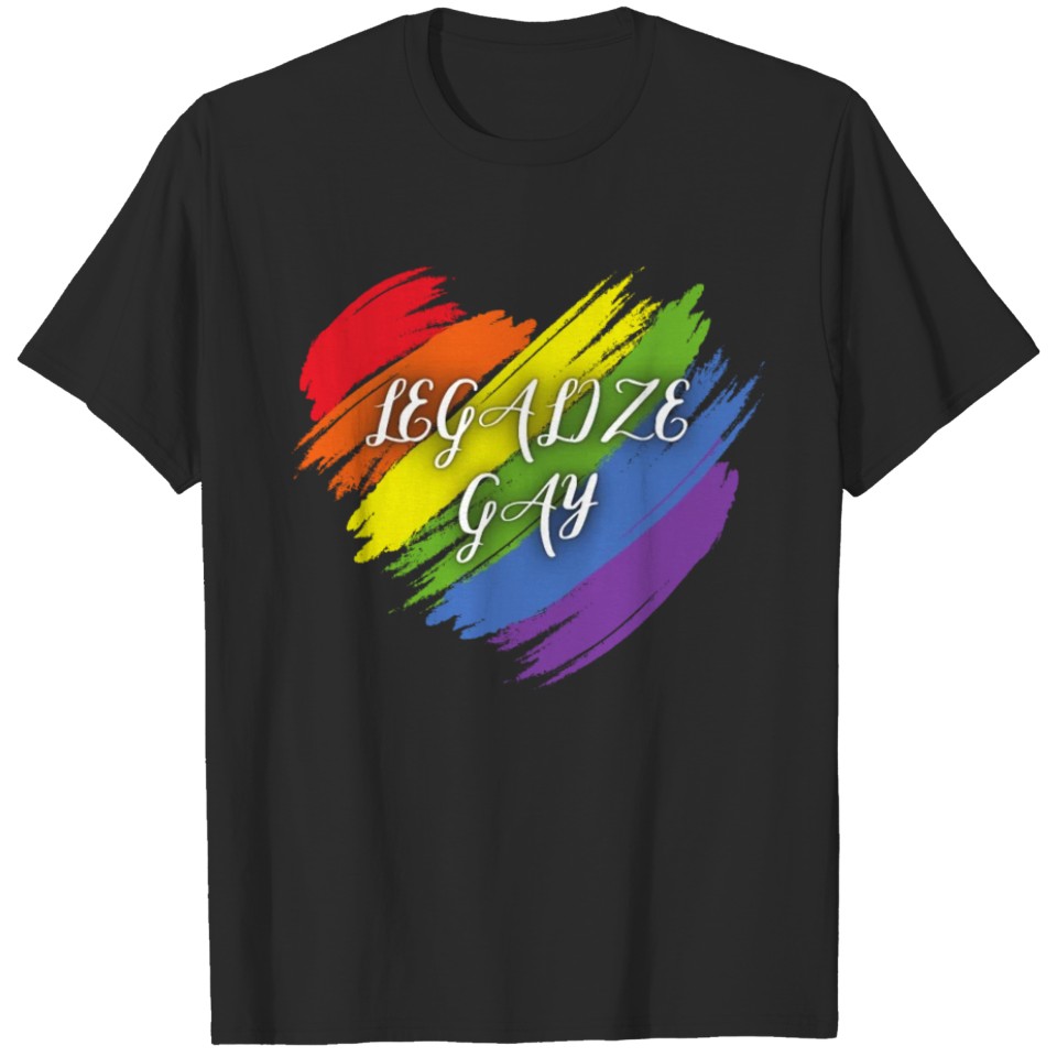 Legalize Gay Lgbt Lgbtq Lgbtqia Lgbtq+ Lgbttiq T-Shirt