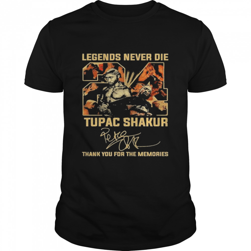 Legends Never Die Tupac Shakur Signature Thank You For The Memories Shirt, Premium Shirt