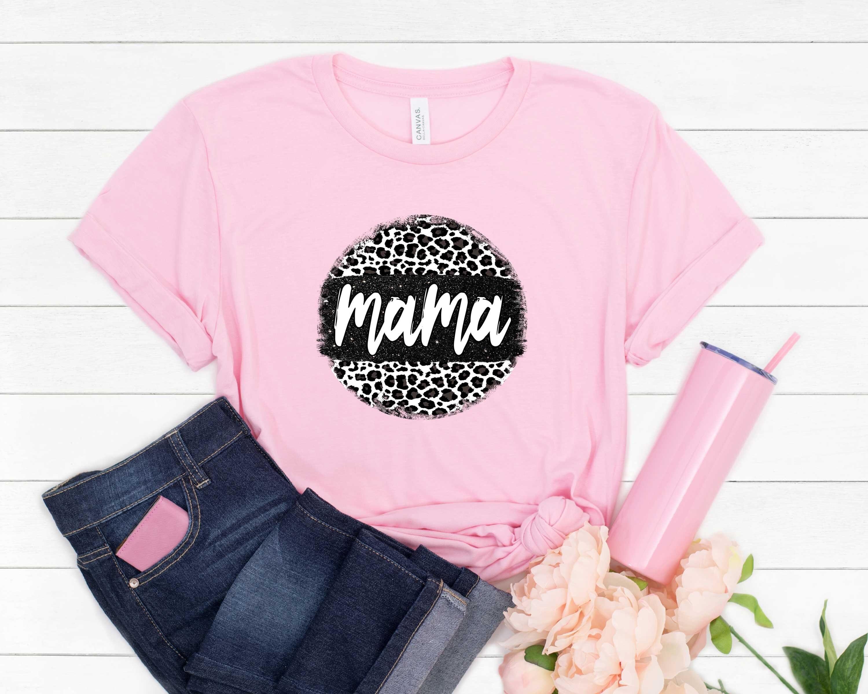 Leopard Mama T-Shirt, Mom Shirt, Mama Shirt, Shirt For Mom