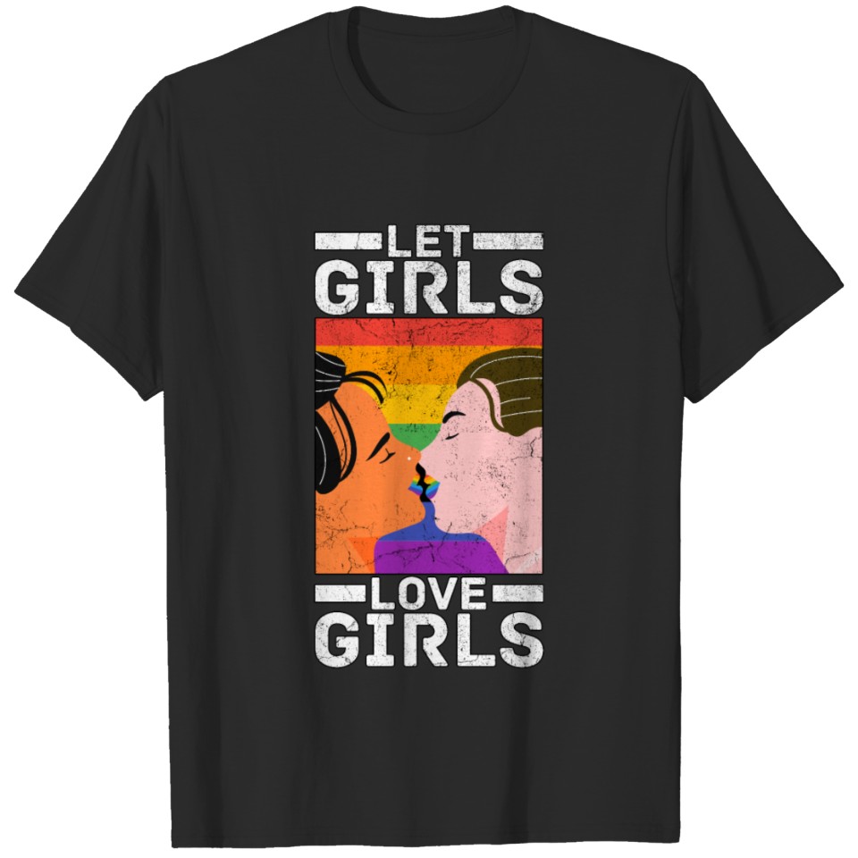 Lesbian Pride Lgbt Gay Bisexual Girls Love Women T-Shirt
