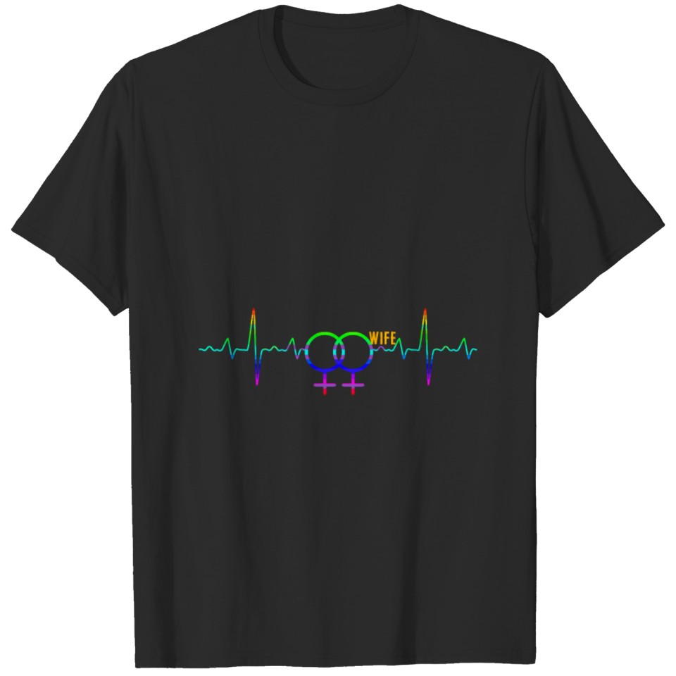 Lesbian Wife Heartbeat Lgbt Gift Idea T-Shirt T-Shirt