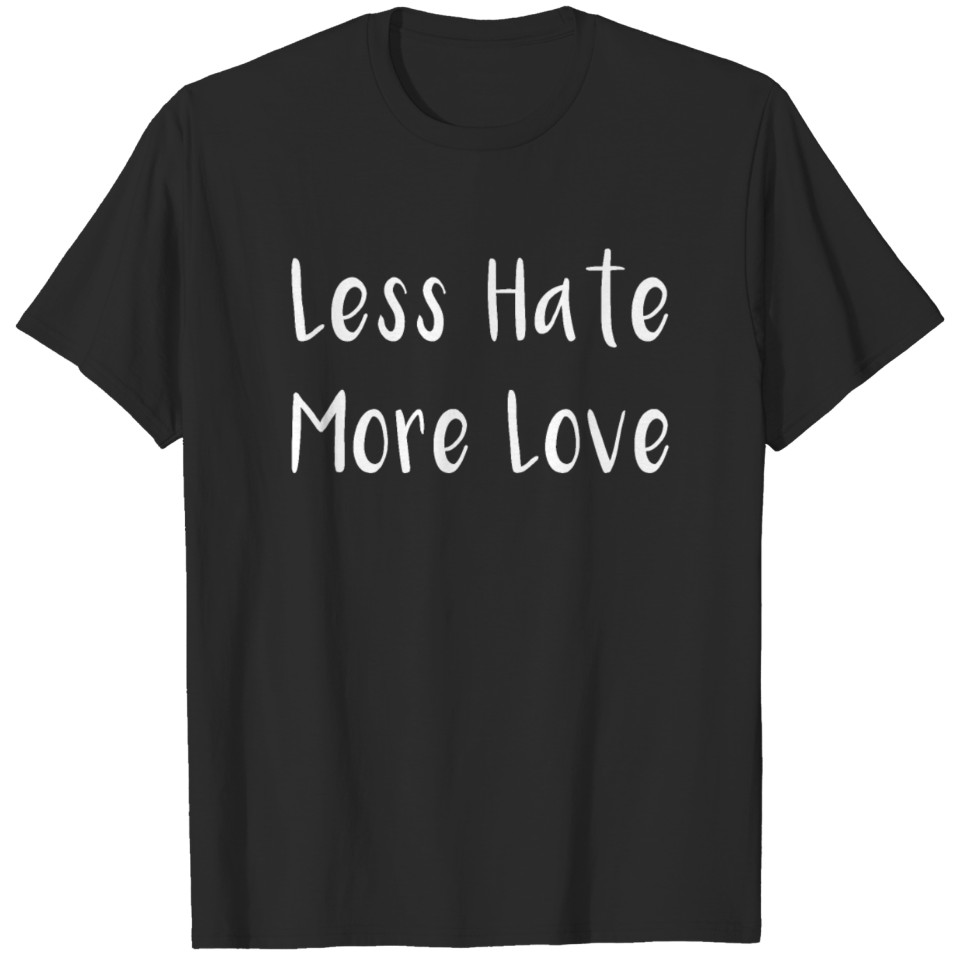 Less Hate More Love Lgbt Gay Pride Month T-Shirt