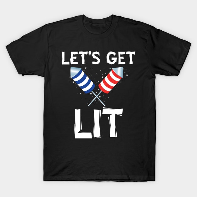 Lets Get Lit T-Shirt July 4Th Tshirt, July 4Th Tee, Independence Premium Shirt
