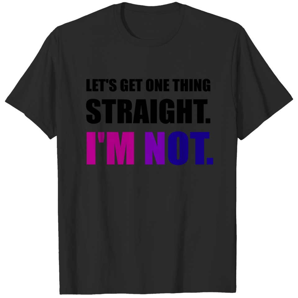 Let'S Get One Thing Straight Lgbt Bisexual Csd T-Shirt