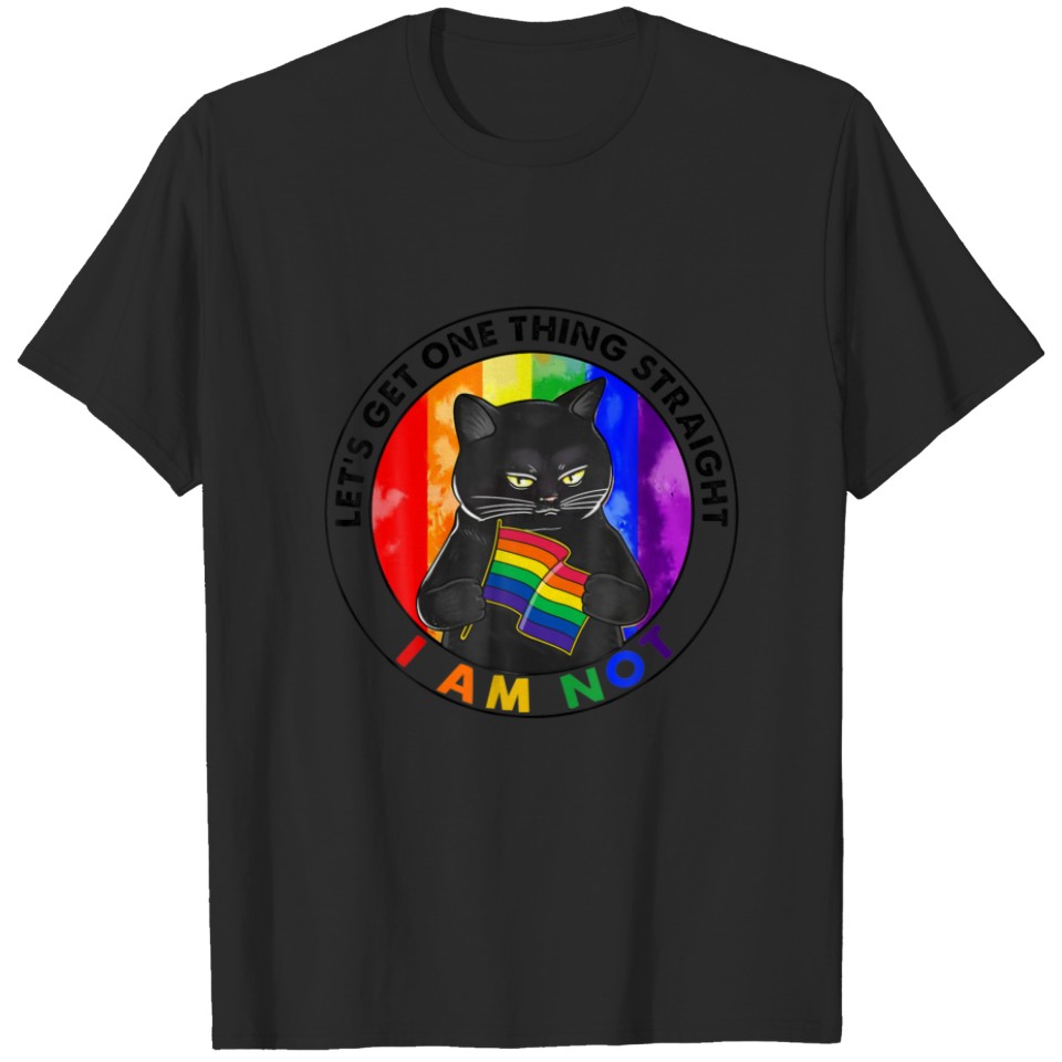 Let'S Get One Thing Straight Lgbt Support Gay Prid T-Shirt