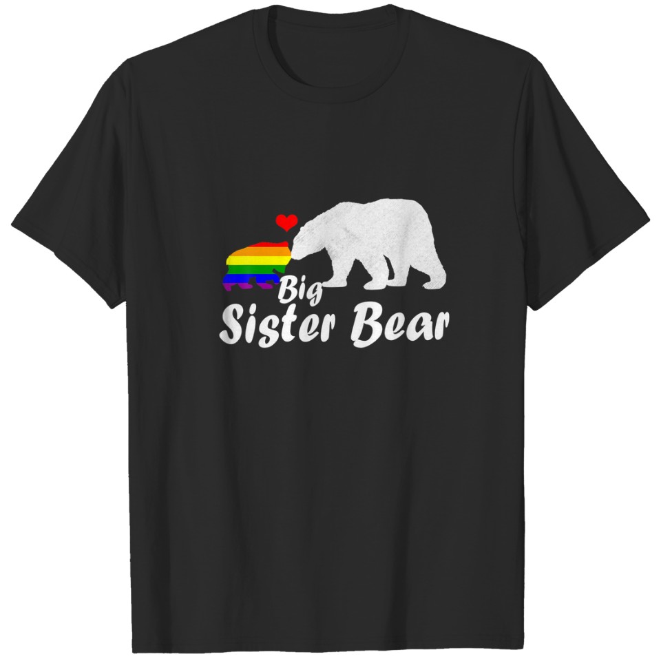 Lgbt Big Sister Bear Gay Pride Equal Rights Rainbo T-Shirt