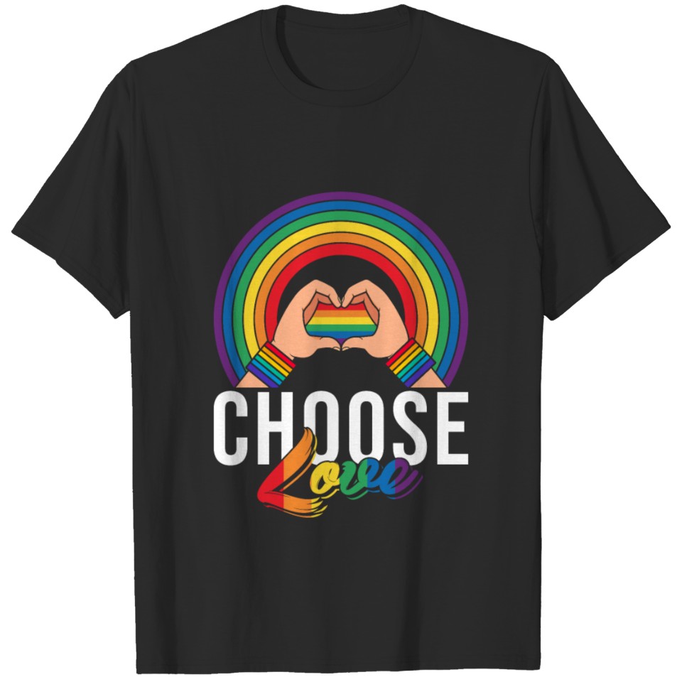 Lgbt Choose Love T-Shirt