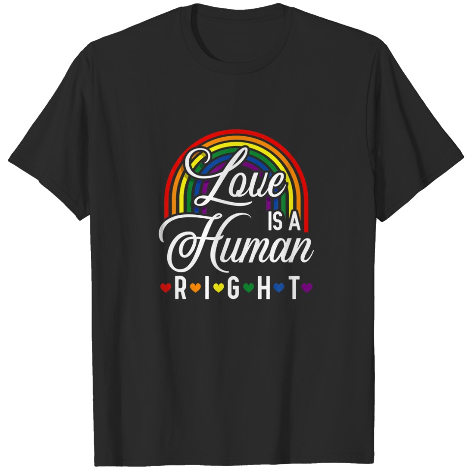 Lgbt Design For Lgbtq Gay Pride Parade Love Is A H T-Shirt