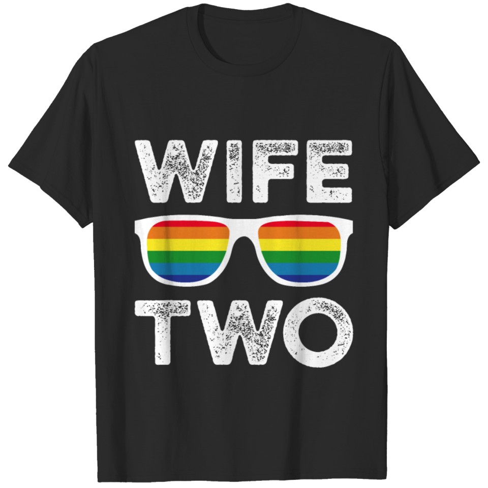 Lgbt Flag Rainbow Pride Wife Two Valentines Day T-Shirt