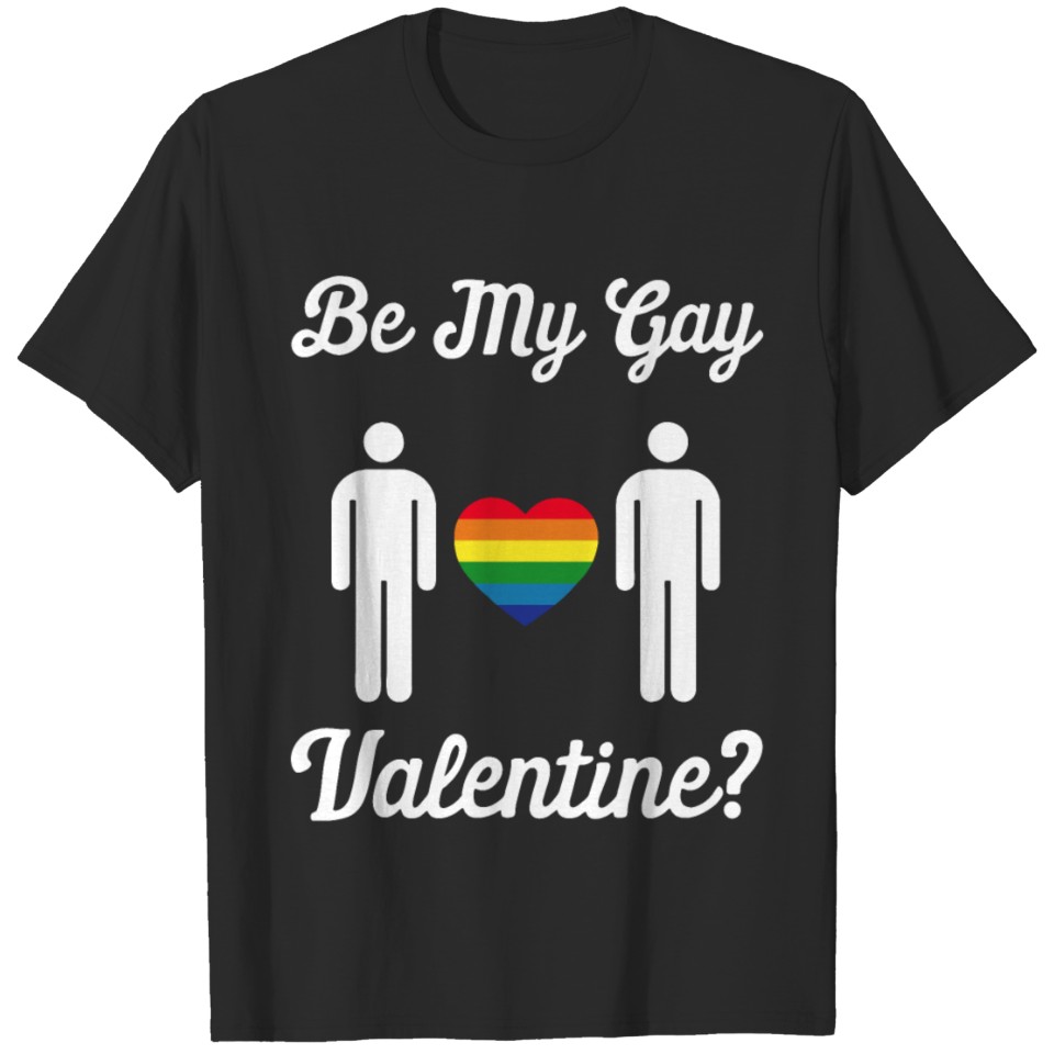 Lgbt Flag Rainbow Pride Will You Be My Valentines T-Shirt