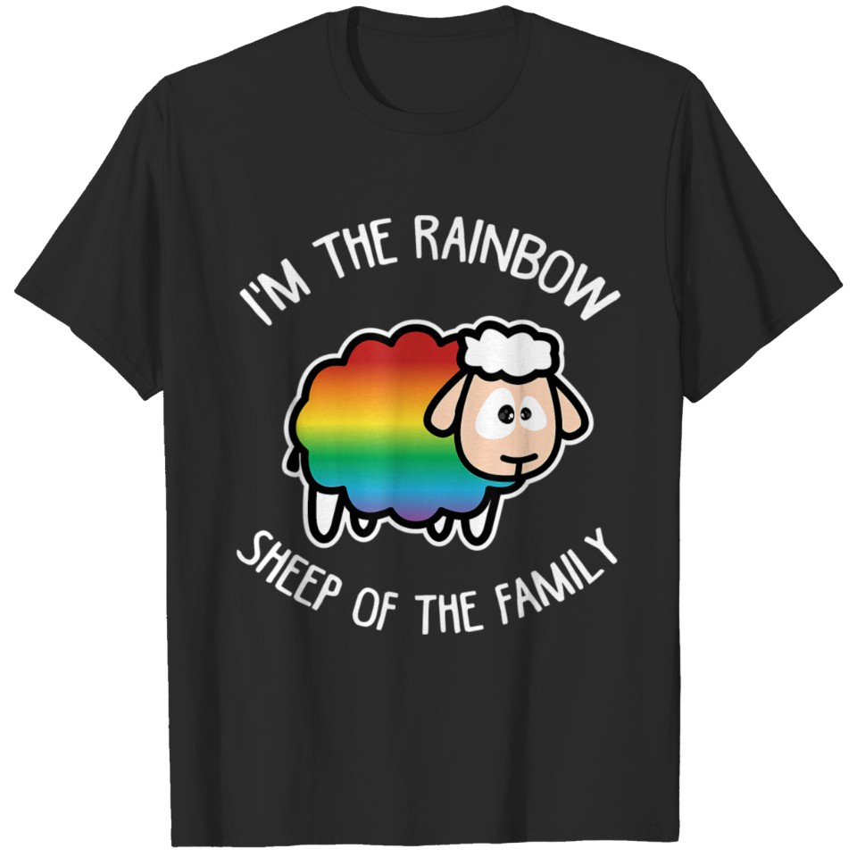 Lgbt Gay Pride Im The Rainbow Sheep Of The Family T-Shirt