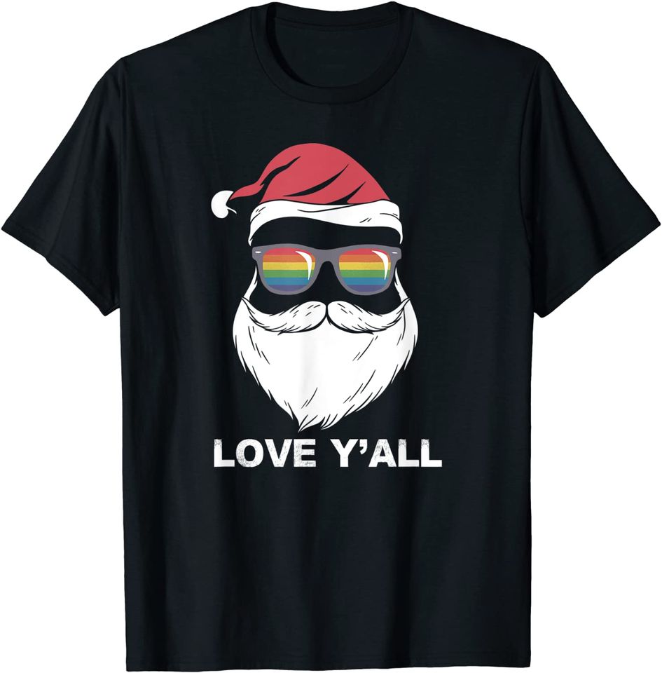 Lgbt Gay Santa Loves Everyone Pride Christmas T-Shirt