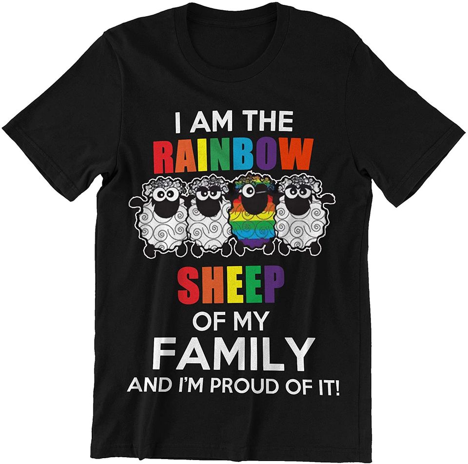 Lgbt Im The Rainbow Sheep Of My Family Shirt
