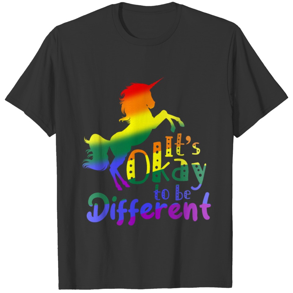 Lgbt - It Is Okay To Be Different T Shirts