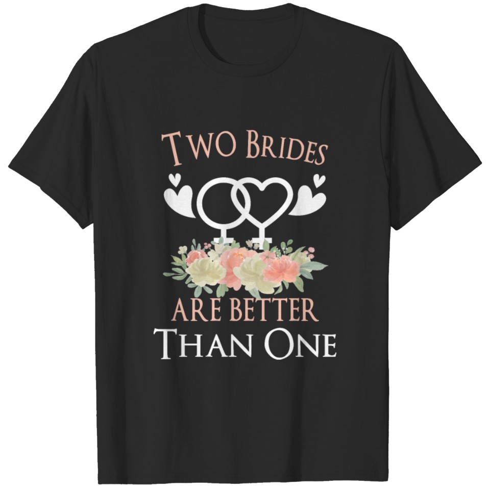 Lgbt Lbgbtq Bride Marriage Lesbian Gay Homo T-Shirt