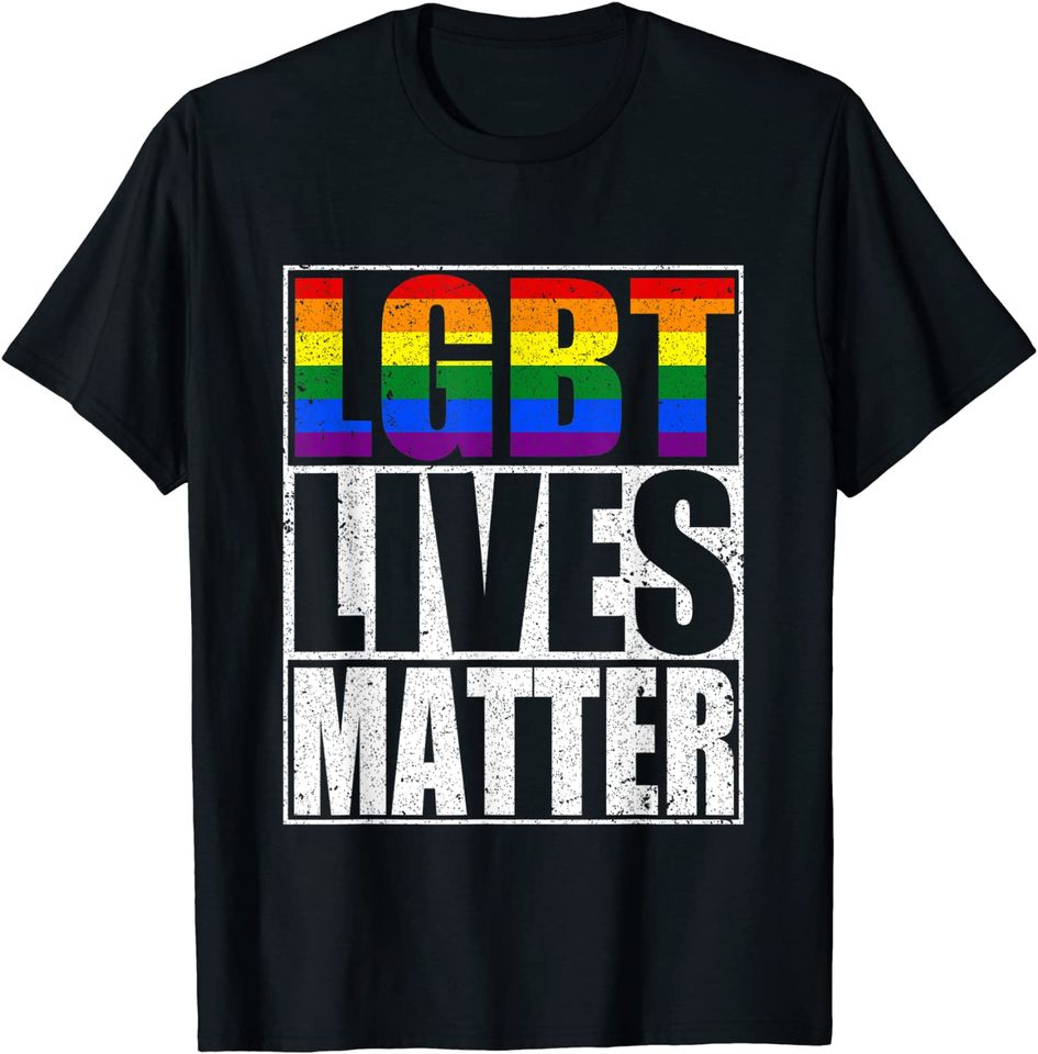 Lgbt Lives Matter Pride Flag T-Shirt