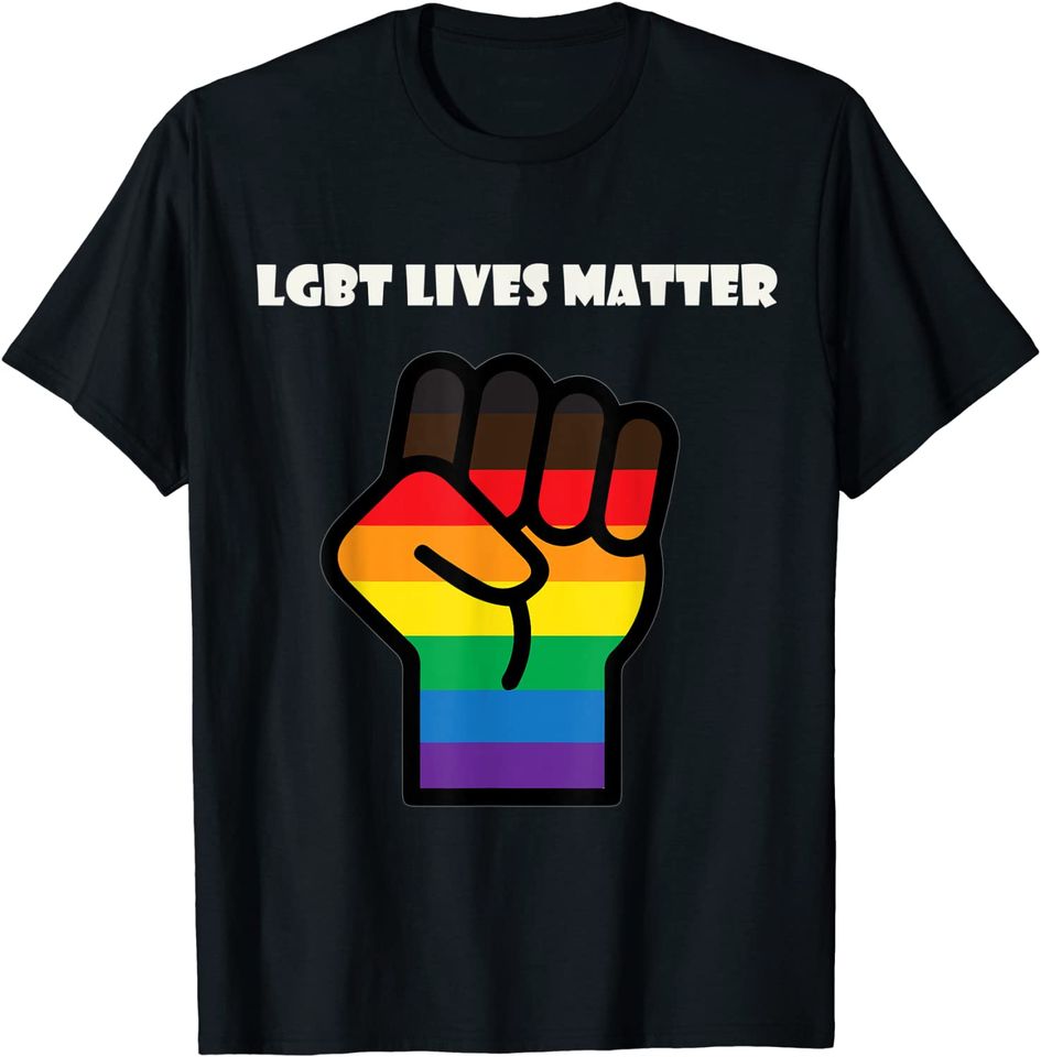 Lgbt Lives Matter T-Shirt