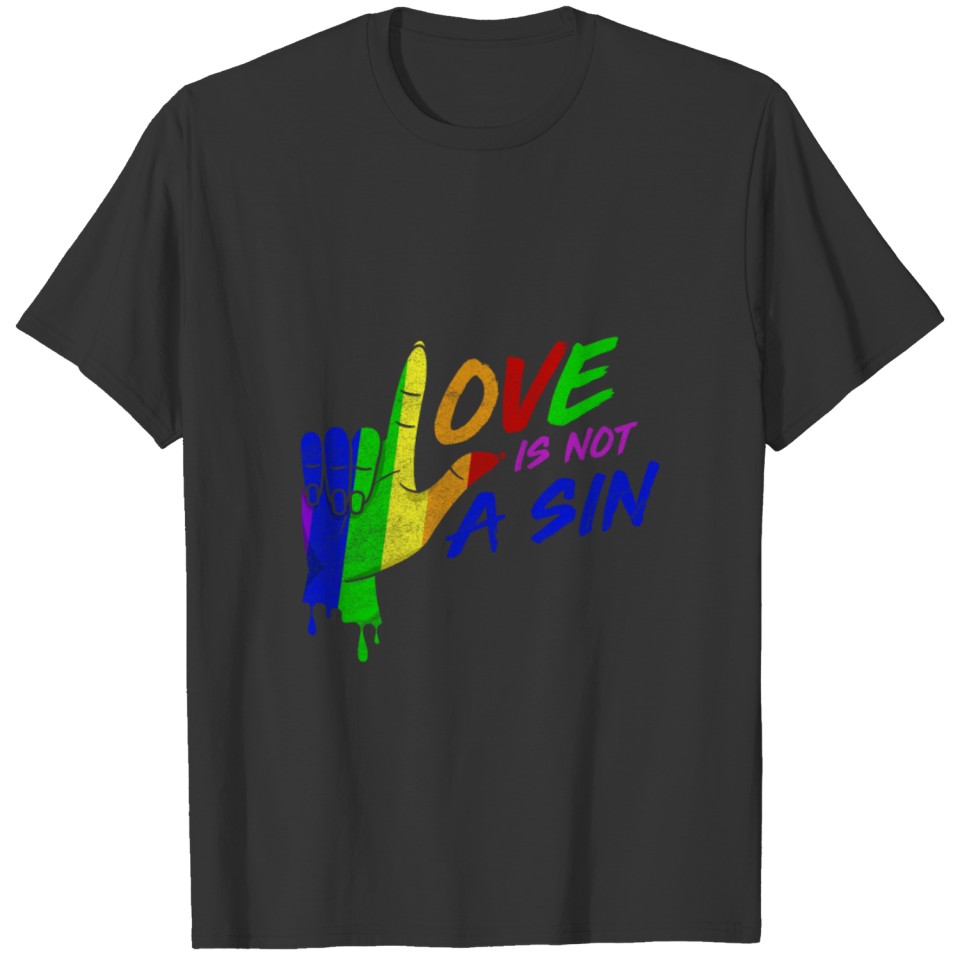Lgbt Love Sin T Shirts