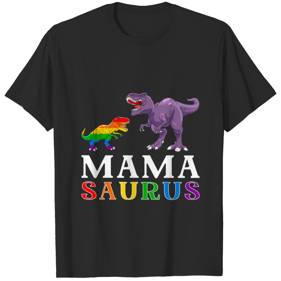 Lgbt Mama Saurus T-Shirt