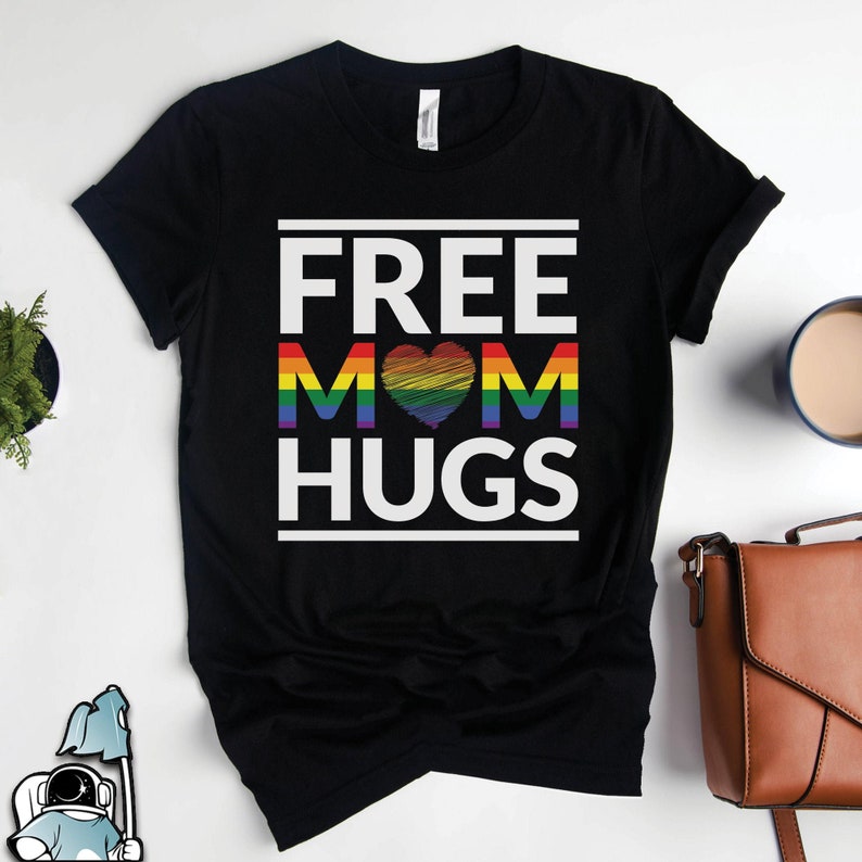 LGBT Mom Shirts, LGBT Shirts, Free Mom Hugs LGBT Awareness Shirt, Pride and Love Wedding or Event Gift TShirt
