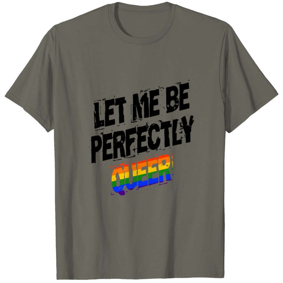 Lgbt Perfectly Queer Gay Pride Csd Rainbow T-Shirt