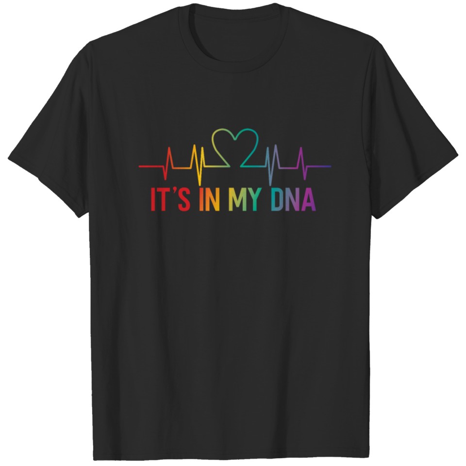 Lgbt Pride Rainbow It'S In My Dna T-Shirt
