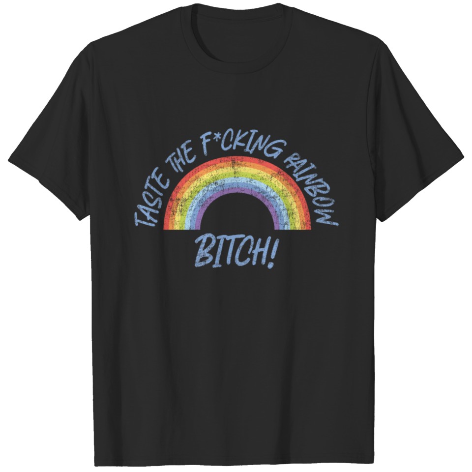 Lgbt Pride Taste The F-Cking T-Shirt