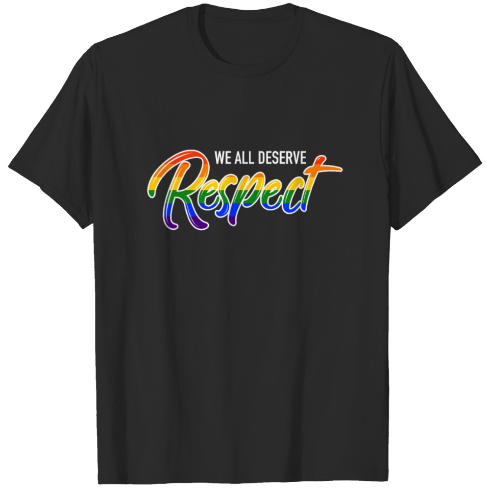 Lgbt Respect Gay Pride Queer Rainbow Csd T-Shirt